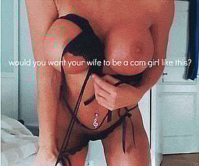 Big Tits Brunette Cam Girl: Want Your Wife to Be a Cam Girl Like This?'