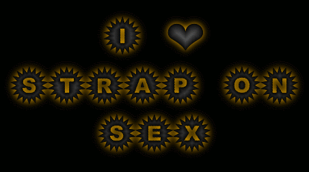 I Love Strapon Sex: Funny Memes and Sayings picture 1 of 1