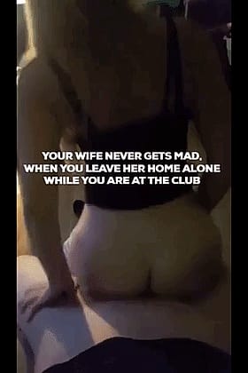 Blonde Wife Cheating Caption: Your Wife Never Gets Mad, When She Leaves Her Home Alone While You Are At The Club'