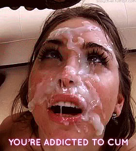 You're Addicted to Cum: Bukkake Captions, Cum Bukkake, Cumface, Cumfacial'