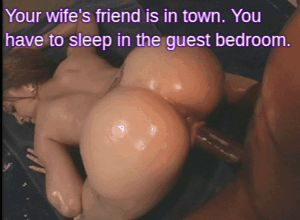 Your Wife's Friend is in Town. You Won't Sleep in the Guest Bedroom. picture 1 of 1