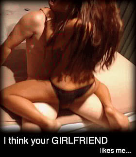 I Think Your Girlfriend Is Hot'