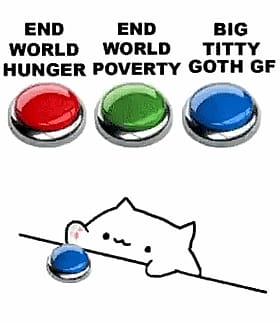 Fun World, End World, Big Titty Hunger, Poor GF'