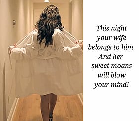 This Night Your Wife Belongs to Him and Her Sweet Moans Will Blow Your Mind!'